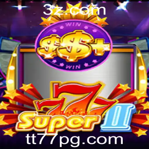 Explorando o Universo de Super777II: Um Mergulho no Mundo de tt77